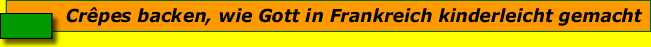 Cr�pes backen kinderleicht